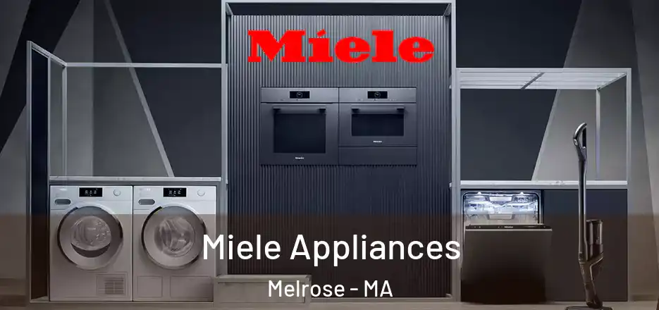  Miele Appliances Melrose - MA