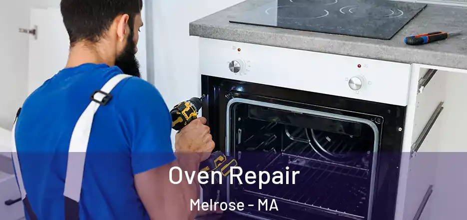  Oven Repair Melrose - MA